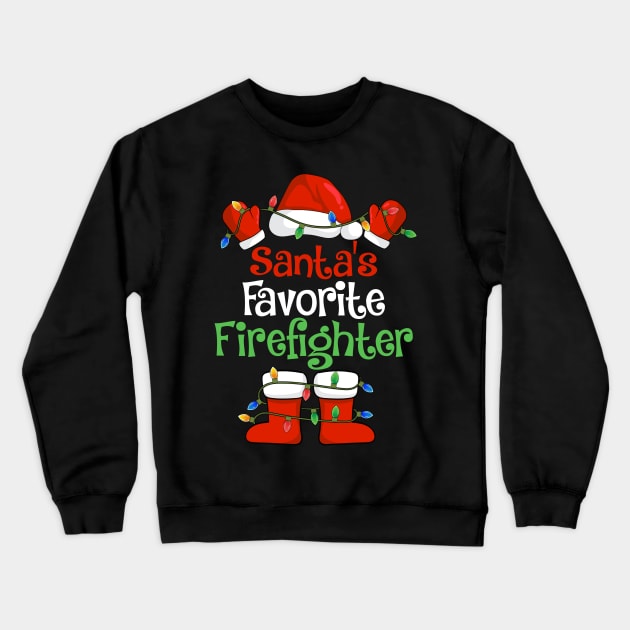Santa's Favorite Firefighter Funny Christmas Pajamas Crewneck Sweatshirt by cloverbozic2259lda